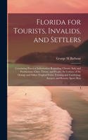 Florida for Tourists, Invalids, and Settlers