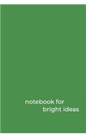 Notebook for Bright Ideas
