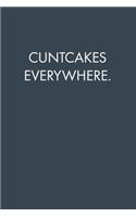 Cuntcakes Everywhere