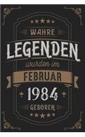 Wahre Legenden wurden im Februar 1984 geboren: Vintage Geburtstag Notizbuch - individuelles Geschenk für Notizen, Zeichnungen und Erinnerungen - liniert mit 100 Seiten