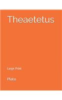 Theaetetus: Large Print