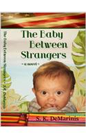 The Baby Between Strangers