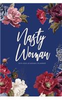 2019 - 2020 Academic Planner; Nasty Woman