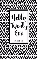 Hello Twenty One My Bucket List