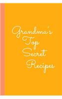Grandma's Top Secret Recipes