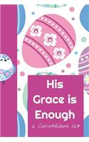 His Grace Is Enough 2 Corinthians 12