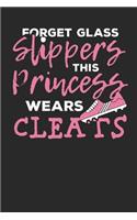 Forget Glass Slippers This Princess wears Cleats