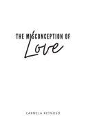 Misconception of Love