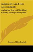 Indian Eve And Her Descendants