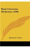 Basis Universae Medicinae (1698)