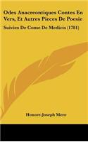 Odes Anacreontiques Contes En Vers, Et Autres Pieces de Poesie