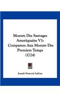 Moeurs Des Sauvages Ameriquains V1