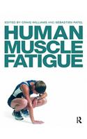 Human Muscle Fatigue