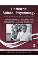 Pediatric School Psychology