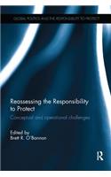 Reassessing the Responsibility to Protect
