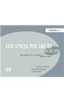 Avid Xpress Pro and DV on the Spot