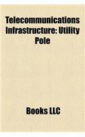 Telecommunications Infrastructure
