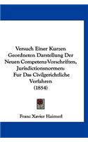 Versuch Einer Kurzen Geordneten Darstellung Der Neuen Competenz-Vorschriften, Jurisdictionsnormen