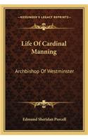 Life Of Cardinal Manning