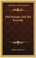Paul Bourget and the Nouvelle