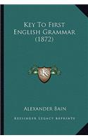 Key to First English Grammar (1872): (English)