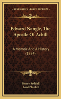 Edward Nangle, The Apostle Of Achill