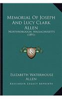 Memorial Of Joseph And Lucy Clark Allen