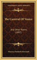 The Carnival Of Venice