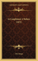 Le Compliment A Moliere (1872)