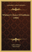 Whitney's Choice Of Emblems (1866)