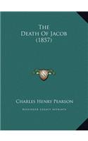 The Death Of Jacob (1857)