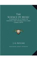 The Science Of Music