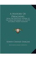 A History Of Preaching