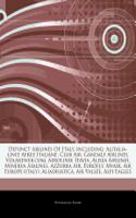 Articles on Defunct Airlines of Italy, Including: Alitalia-Linee Aeree Italiane, Club Air, Gandalf Airlines, Volareweb.Com, Aerolinee Itavia, Alisea Airlines, Minerva Airlines, Azzurra Air, Eurofly,(English)