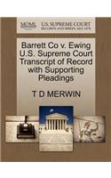 Barrett Co V. Ewing U.S. Supreme Court Transcript of Record with Supporting Pleadings