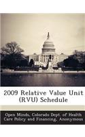 2009 Relative Value Unit (Rvu) Schedule