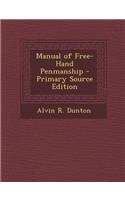Manual of Free-Hand Penmanship