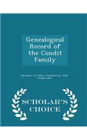 Genealogical Record of the Condit Family - Scholar's Choice Edition