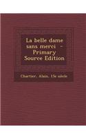 La Belle Dame Sans Merci - Primary Source Edition