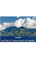 Hawai Les Iles a L'autre Bout Du Monde 2018: Mes Impressions D'une Croisiere Des Iles Hawaiennes(Calvendo Places)