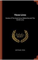 Three Lives