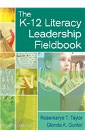 K-12 Literacy Leadership Fieldbook