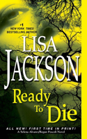 Ready to Die: (5 An Alvarez & Pescoli Novel)