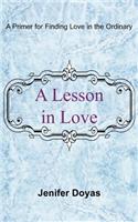 A Lesson in Love