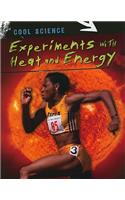 Experiments with Heat and Energy