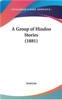 A Group of Hindoo Stories (1881)