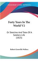 Forty Years In The World V2