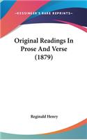 Original Readings In Prose And Verse (1879)