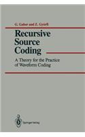 Recursive Source Coding