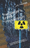 Dangers of Pre-Tribulationism